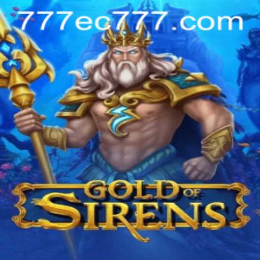 Discovering the Mystical World of GoldofSirens: The Game of Enchantment and Strategy